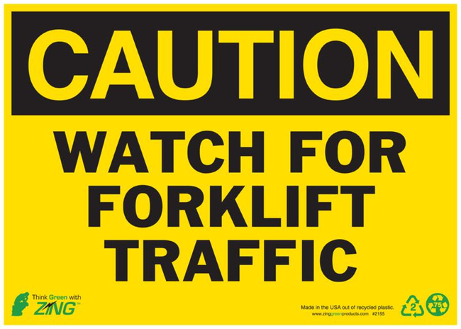Eco Safety Sign, CAUTION Watch For Forklift Traffic